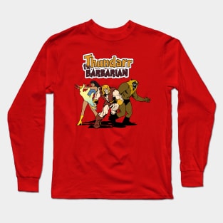 Thundarr The barbarian Long Sleeve T-Shirt